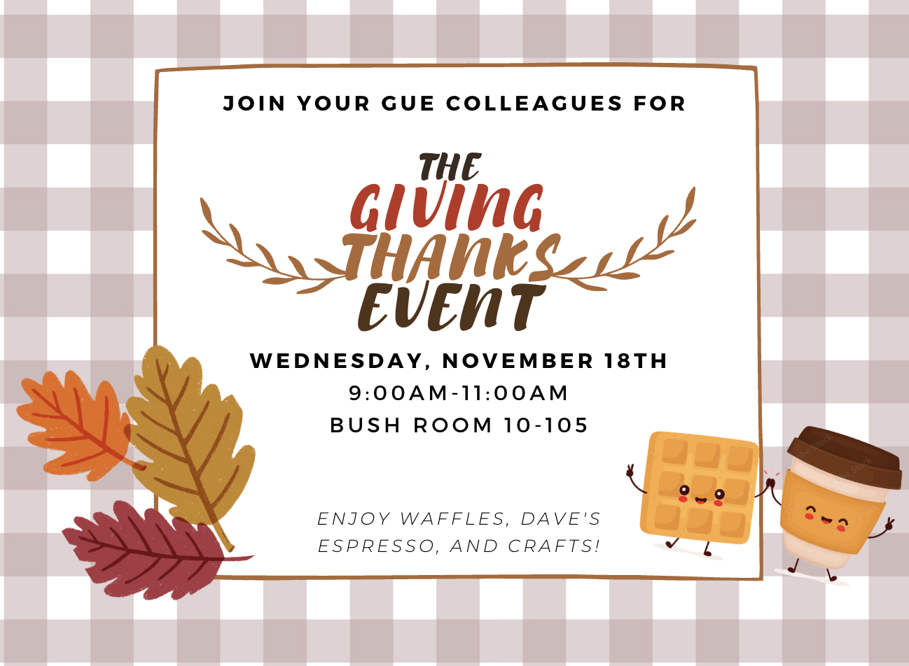 GUE Giving Thanks Event